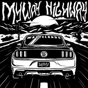 Myway Highway (Explicit)