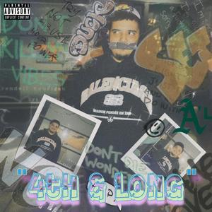 4th & Long (Explicit)