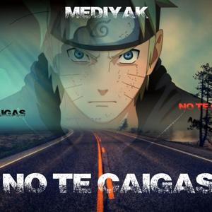 No te caigas