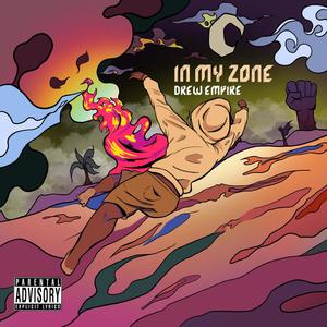 In My Zone (Explicit)