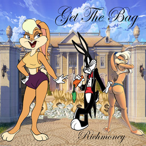 Get the Bag (Explicit)