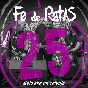 Solo Era un Salvaje (Directo 25º Aniversario)