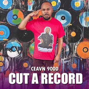 Cut A Record (Explicit)