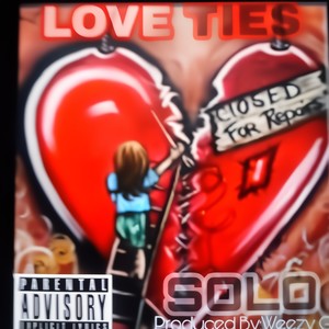 Love Ties (feat. Weezy G)