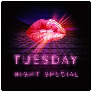 Tuesday Night Special (Explicit)