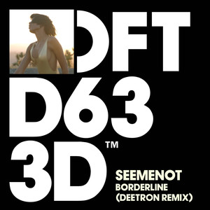 Borderline (Deetron Remix)