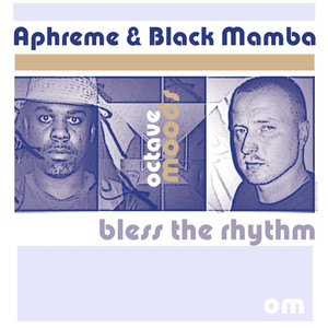 Bless The Rhythm_Original Mix