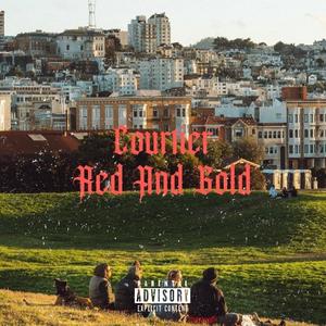 Red And Gold (Explicit)