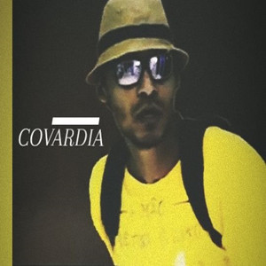 Covardia (Explicit)