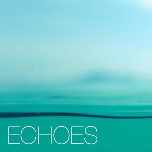 Echoes