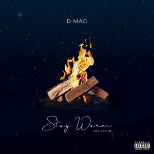 Stay Warm (Explicit)