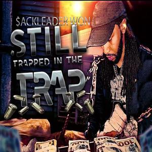 Still Trapped In The Trap (Explicit)