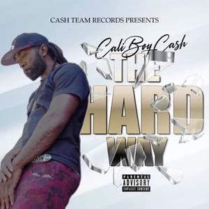 The Hard Way (Explicit)