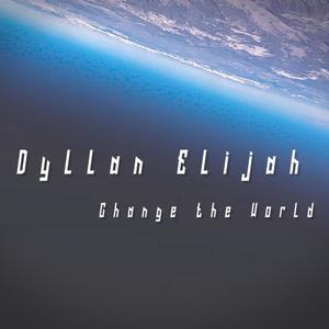 Change The World (Explicit)
