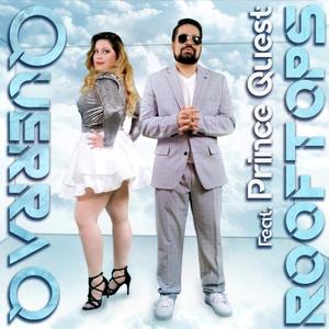 Rooftops(feat. Prince Quest)