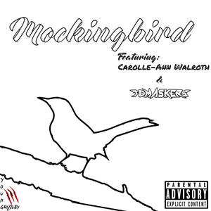 Mockingbird (Explicit)