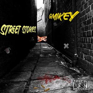 Street Stories (Explicit)