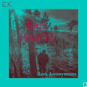 Bad Habits(feat. Mordahky) (Explicit)
