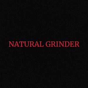 Natural Grinder