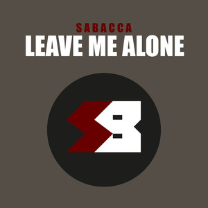Leave Me Alone