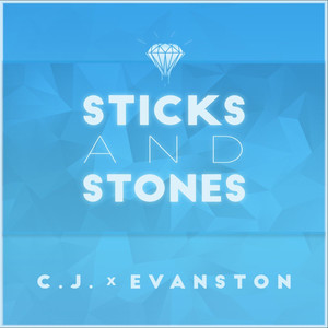 Sticks and Stones (Explicit)