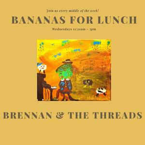 Bananas For Lunch (Explicit)