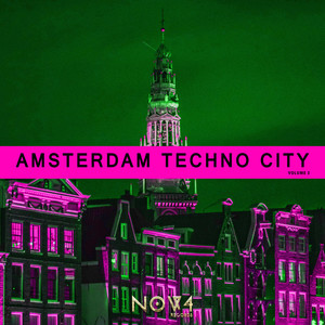 Amsterdam Techno City, Vol. 3 (Explicit)