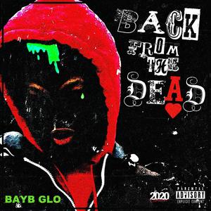 Back from the Dead (Explicit)