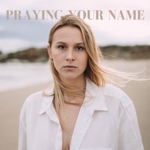 Praying Your Name