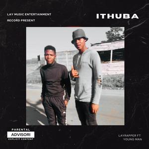 Ithuba Young Man (Explicit)