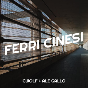Ferri Cinesi (Explicit)