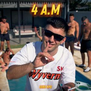 4 A.M