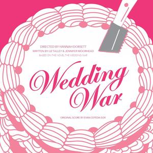 Wedding War (Original Film Score)