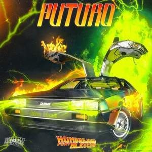 Futuro (Explicit)