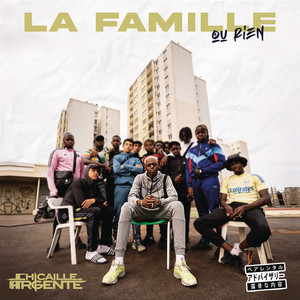 La famille ou rien (Explicit)