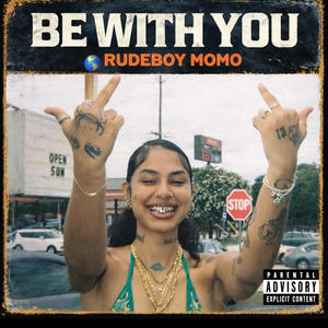 BE WITH YOU (Explicit)