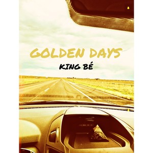 Golden Days (Explicit)