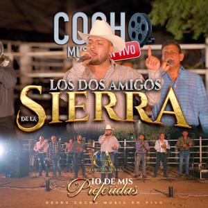 Los Dos Amigos de la Sierra