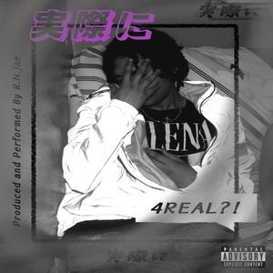 4REAL?! (Explicit)