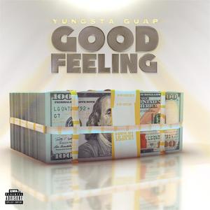 Good Feeling (Explicit)