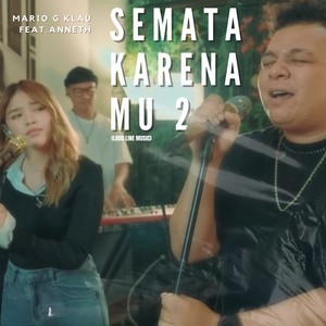 Semata Karenamu 2 (Load Line Music)