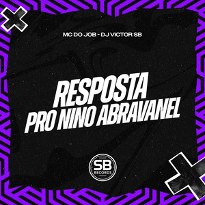 Resposta Pro Nino Abravanel (Explicit)