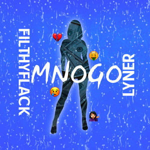 Mnogo (Explicit)