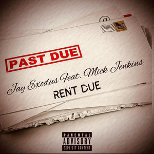 Rent Due (feat. Mick Jenkins) (Explicit)