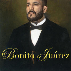 Bonito Juarez (Explicit)