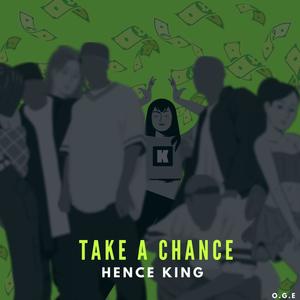 Take A Chance (Explicit)