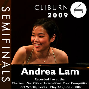 2009 Van Cliburn International Piano Competition: Semifinal Round - Andrea Lam