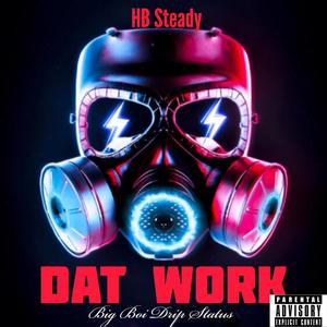 Dat Work album (Explicit)