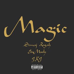 MAGIC (feat. It’s Marly & JKj) (Explicit)