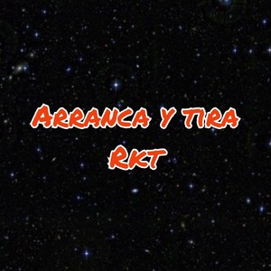 Arranca Y Tira Rkt